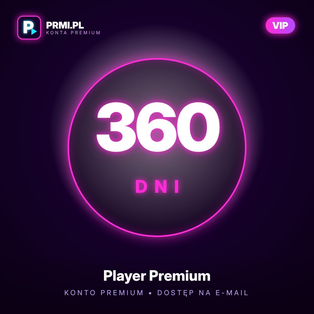 PLAYER Premium – Konto 360 DNI Bez Reklam