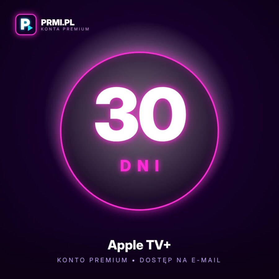 Apple TV + Konto Premium 30 dni