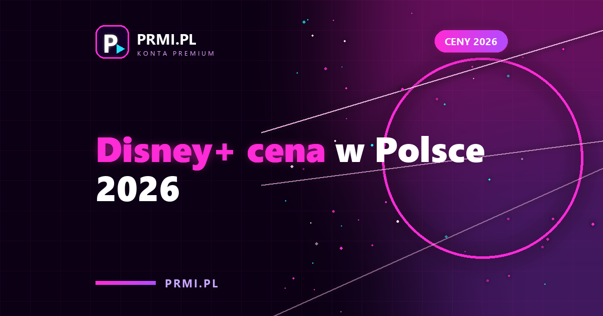 Disney+ cena w Polsce 2026