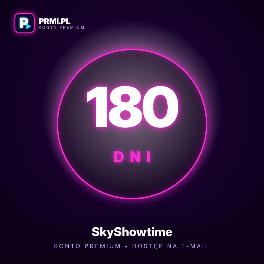SkyShowtime Konto Premium 180 Dni