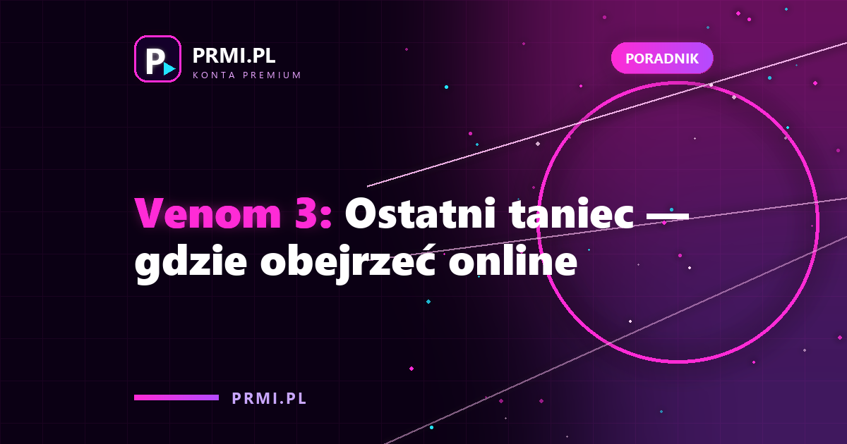 Venom 3: Ostatni taniec — gdzie obejrzeć online
